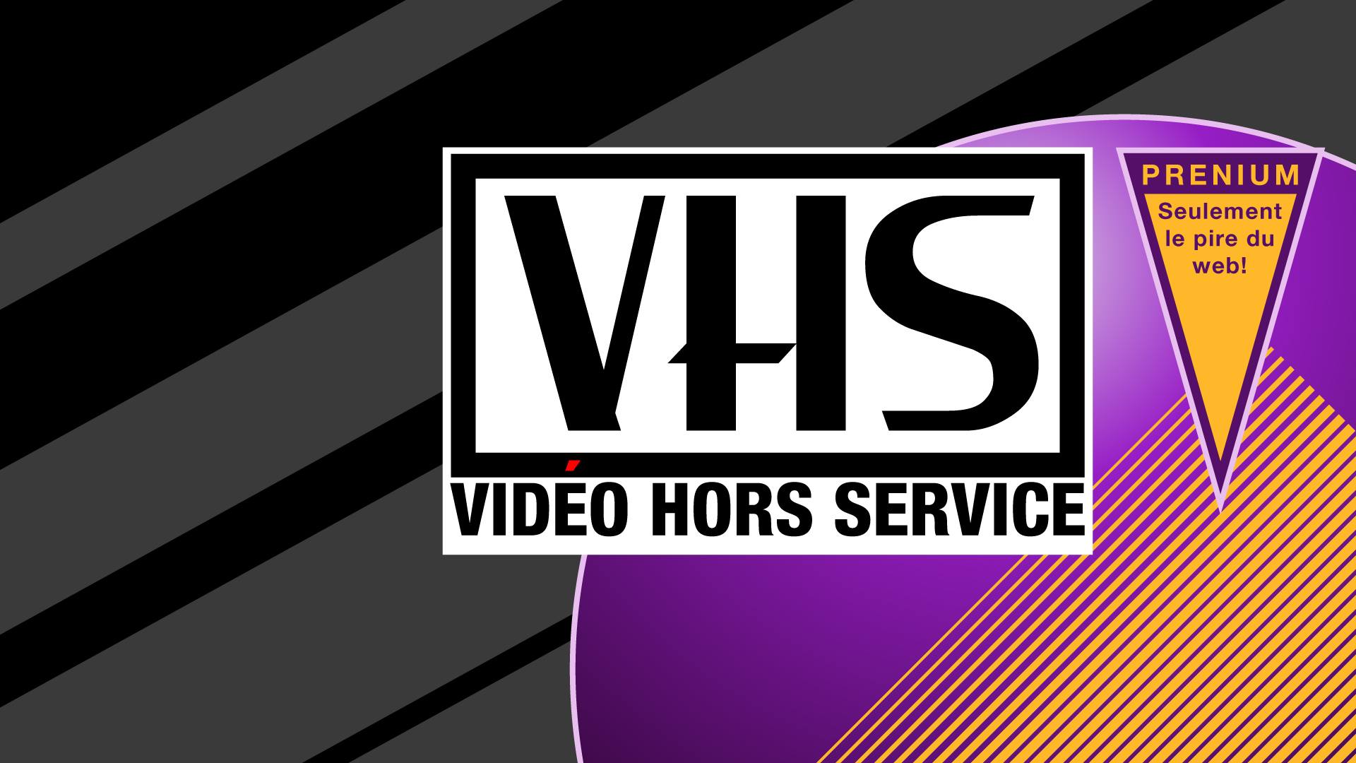 VHS - Vido Hors Service